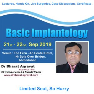 2 Days basic implantology Course Workshop in Ahmedabad Gujarat India Dr Bharat Agravat Dental implant course