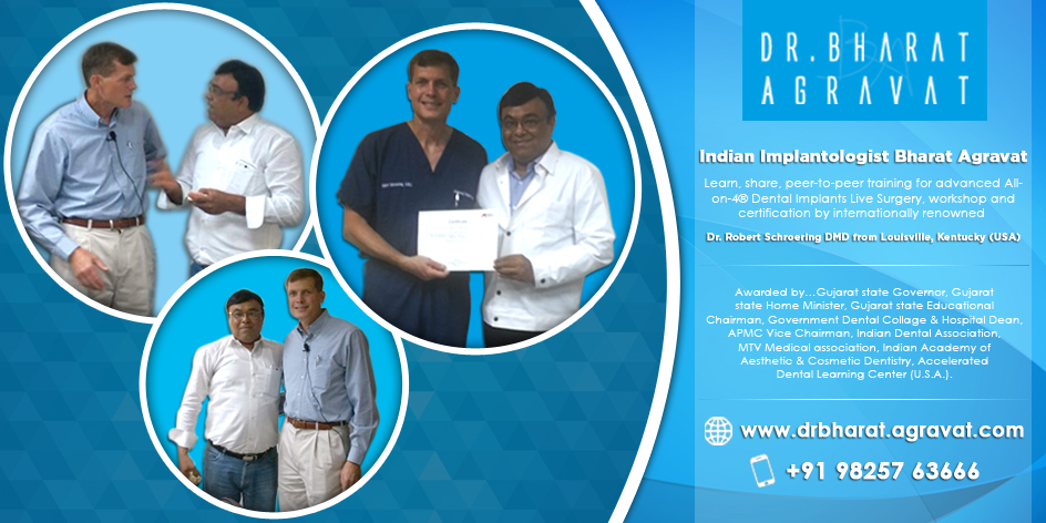 Dr Bharat Agravat, Indian implantologist - peer-to-peer learning and international certification